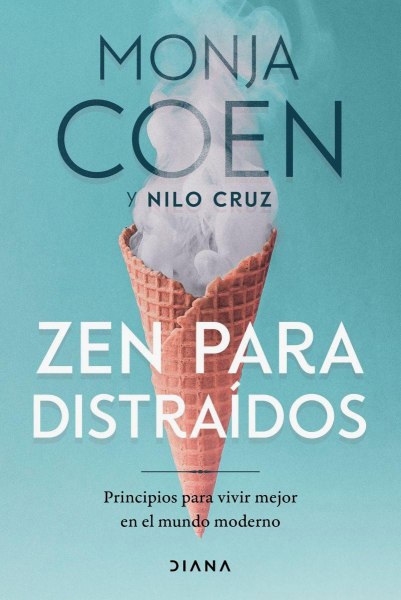 Zen Para Distraidos