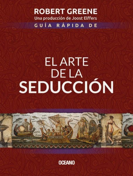 El Arte de la Seduccion Guia Rapida