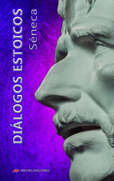 Dialogos Estoicos - Seneca