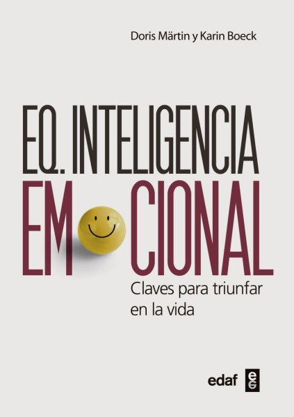 Eq. Inteligencia Emocional - Claves para Triunfar en la Vida