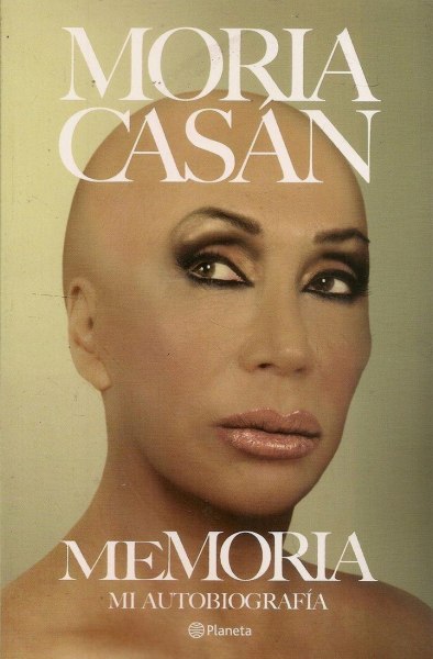 Moria Casan - Memoria - Mi Autobiografia