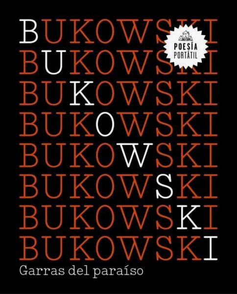 Bukowski - Garras del Paraiso