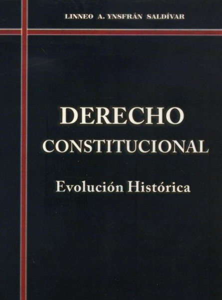 Derecho Constitucional - Evolucion Historica- Lineo Insfran