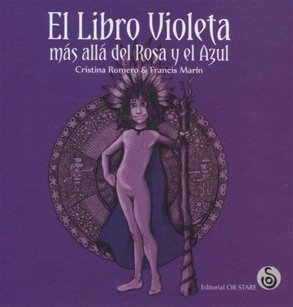 El Libro Violeta Mas Alla Del Rosa y El Azul