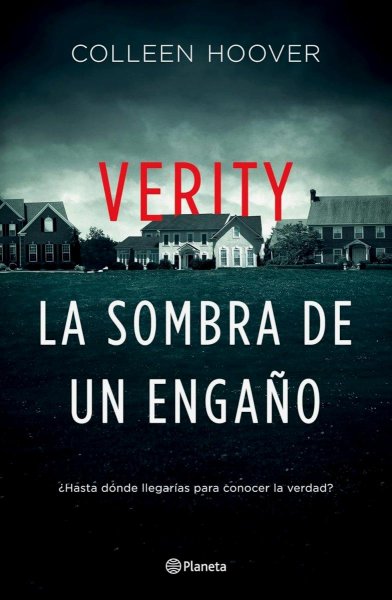 Verity. La Sombra De Un Engaño