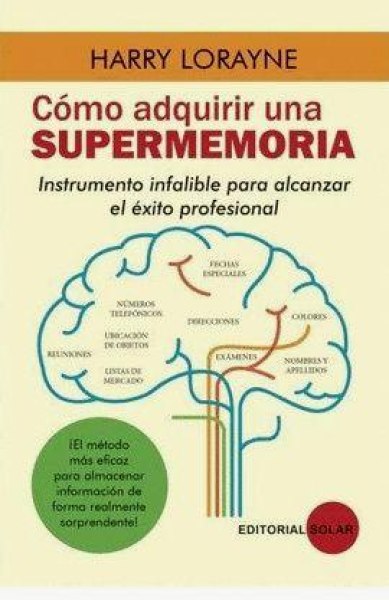 Como Adquirir Una Super Memoria