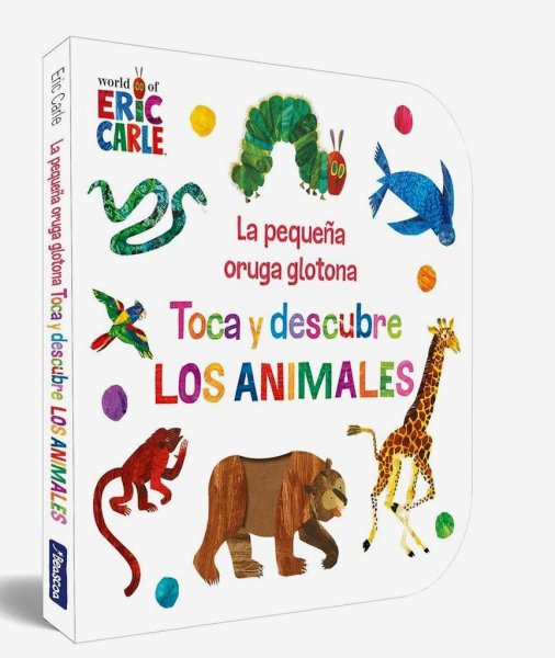 La Pequeña Oruga Glotona Toca y Descubre Los Animales