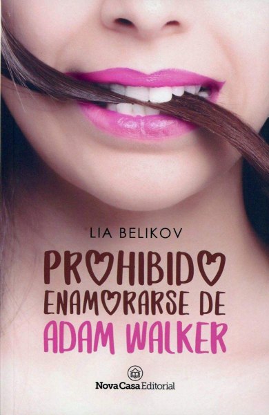 Prohibido Enamorarse de Adam Walker