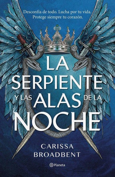 La Serpiente y Las Alas De La Noche