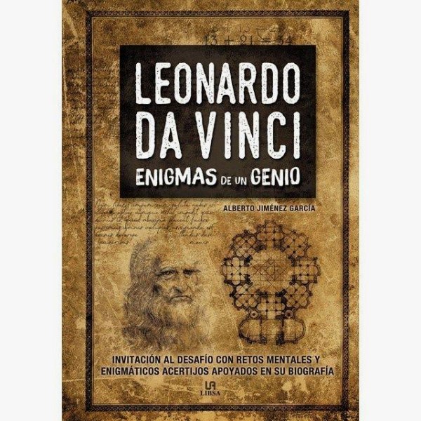 Leonardo Da Vinci - Enigmas de Un Genio