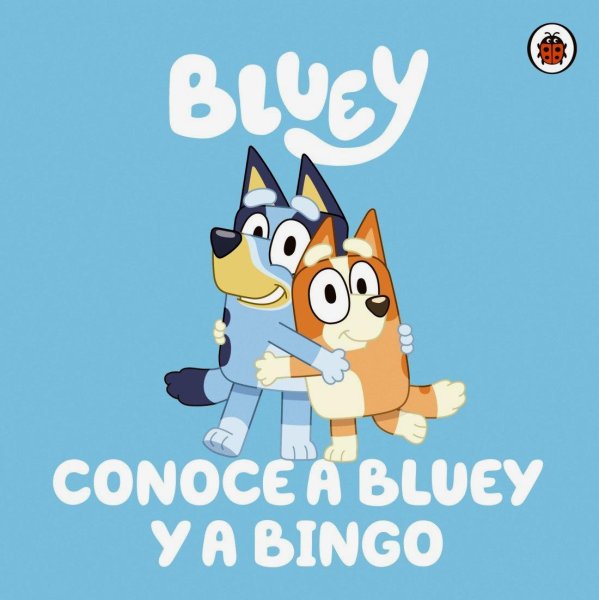 Bluey. Un Cuento - Conoce A Bluey y A Bingo