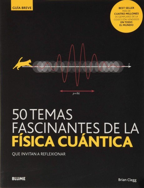 50 Temas Fascinantes de la Fisica Cuantica