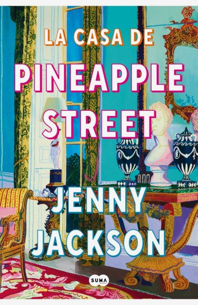 La Casa de Pineapple Street