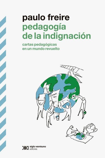 Pedagogia de la Indignacion