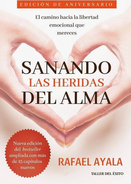 Sanando Las Heridas del Alma