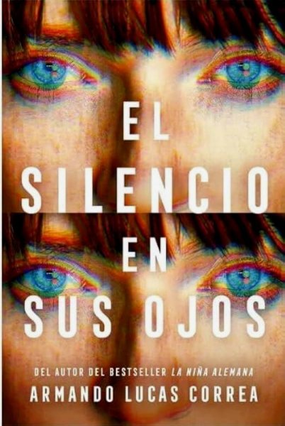 El Silencio en Sus Ojos