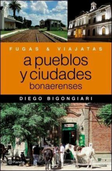 Pueblos y Ciudades Bonaerenses