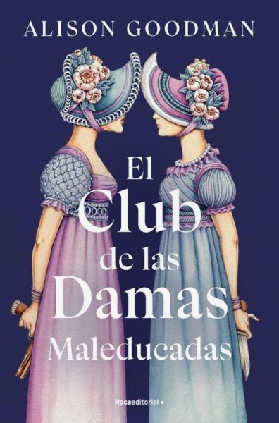 El Club de Las Damas Maleducadas