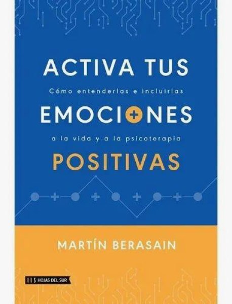 Activa Tus Emociones Positivas