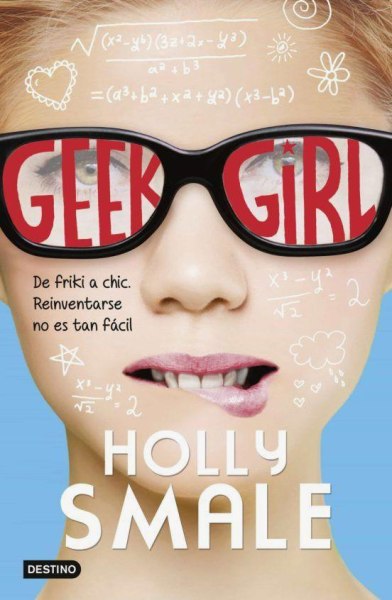 Geek Girl 1 Holly Smale