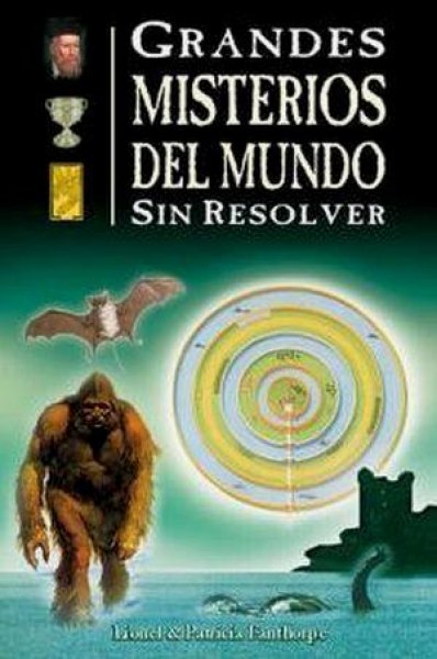 Grandes Misterios del Mundo sin Resolver