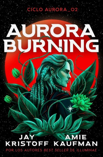 Aurora Burning - Ciclo Aurora 02