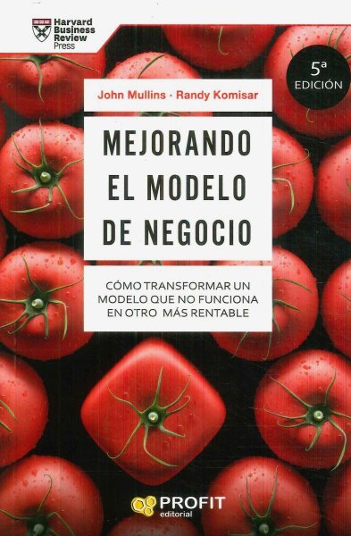 Mejorando El Modelo De Negocio