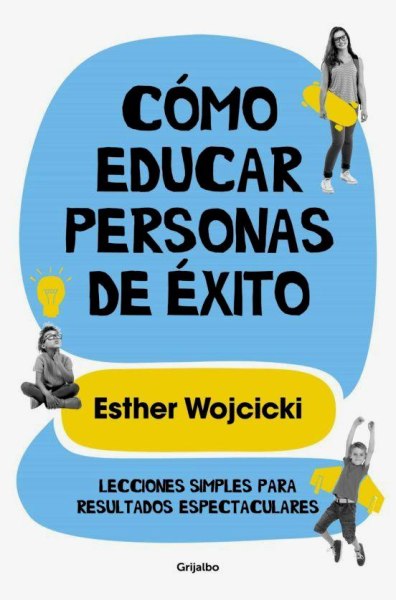 Como Educar Personas de Exito