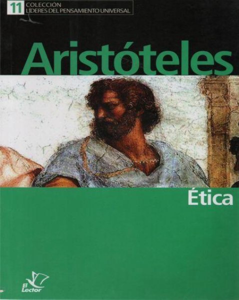 Col. Lideres del Pensamiento 11 Etica Aristoteles