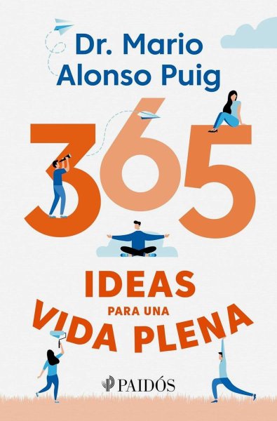 365 Ideas Para Una Vida Plena