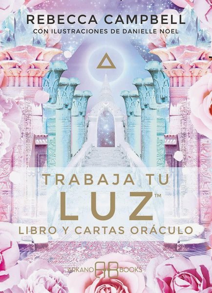 Trabaja Tu Luz: Libro y Cartas Oráculo