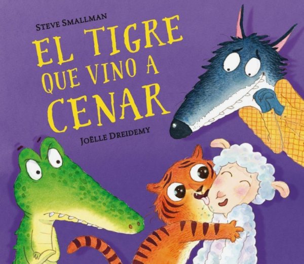 El Tigre Que Vino A Cenar